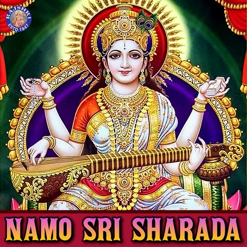 Saraswati Mantra - Namaste Sharade Devi