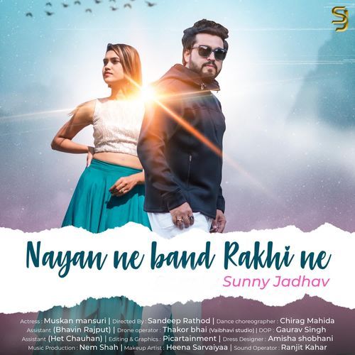 Nayan Ne Band Rakhi Ne