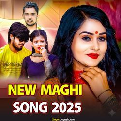 New Maghi Song 2025