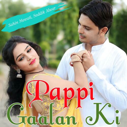 Pappi Gaalan Ki