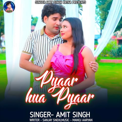 Pyaar Hua Pyaar