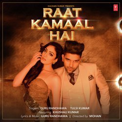 Raat Kamaal Hai-Oh8PV0V6bmo