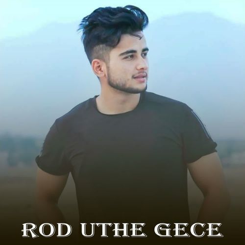 Rod Uthe Gece