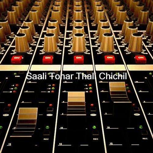 Saali Tohar Thali Chichil