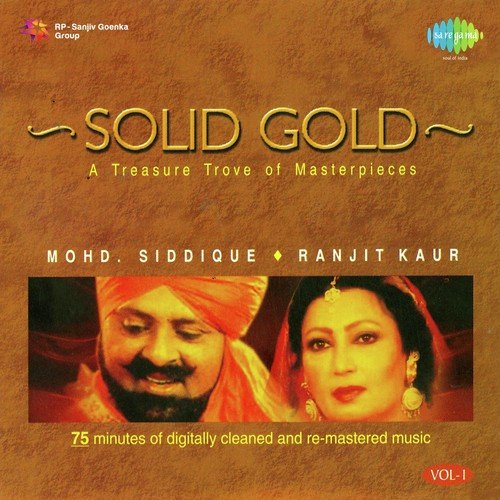 Solid Gold - Mohd Sadiq And Ranjit Kaur