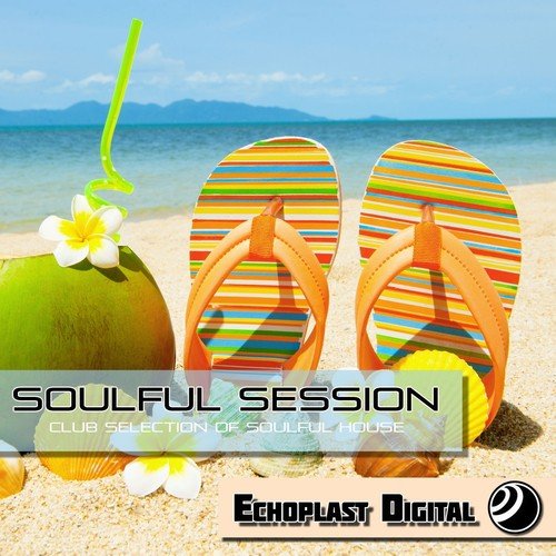 Soulfoul Session (Club Selection of Soulful House)