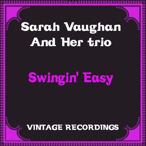 Swingin' Easy (Hq Remastered)