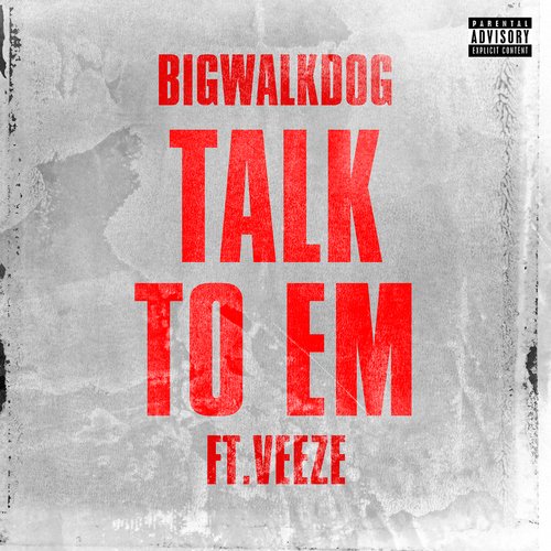 Talk To Em (feat. Veeze)_poster_image