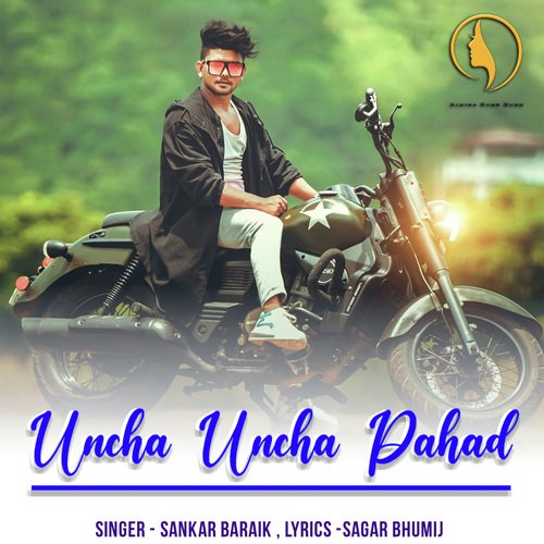 Uncha Uncha Pahad (Nagpuri)