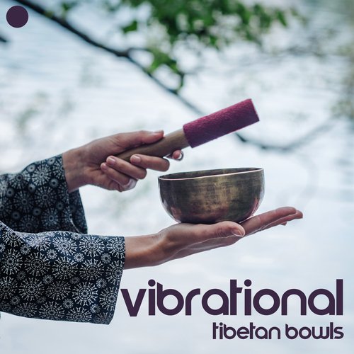 Vibrational Tibetan Bowls: Remove Negative Energy, Attract Postivity, Manifest Love, Awaken Your Inner Magic_poster_image