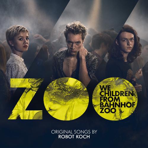 We Children from Bahnhof Zoo (Original Songs)