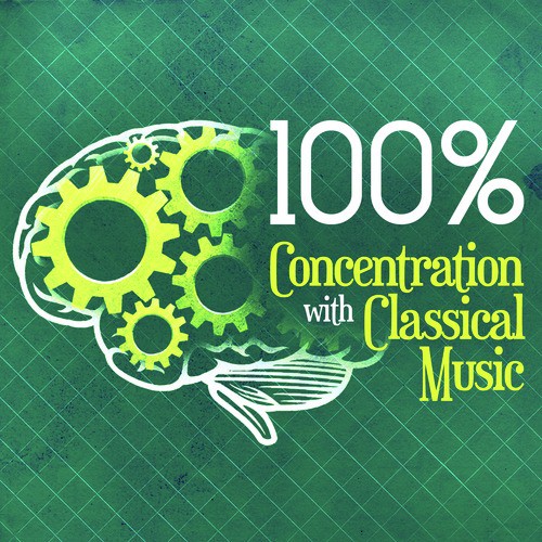 100% Concentration with Classical Music