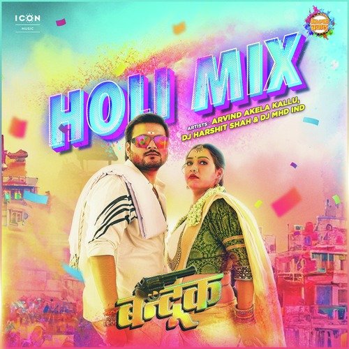 Bandookk Holi Mix