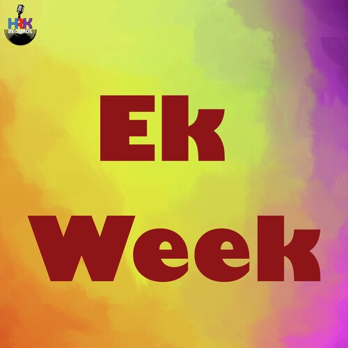 Ek Week