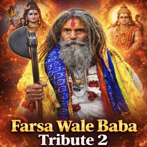 Farsa Wale Baba Tribute 2 (Feat. Dk Thakur Baroli) cover art