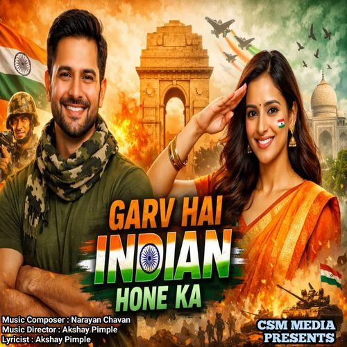 Garv Hai Indian Hone Ka
