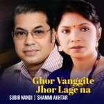 Ghor Vanggite Jhor Lage Na