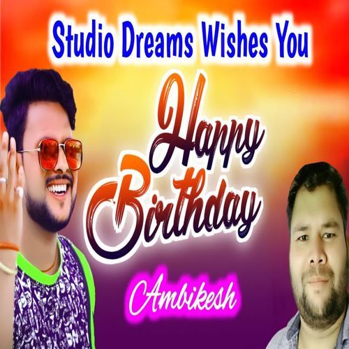 Happy Birthday Ambikesh