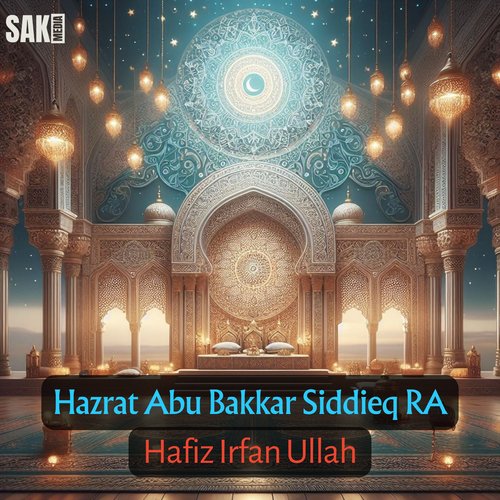 Hazrat Abu Bakkar Siddieq RA