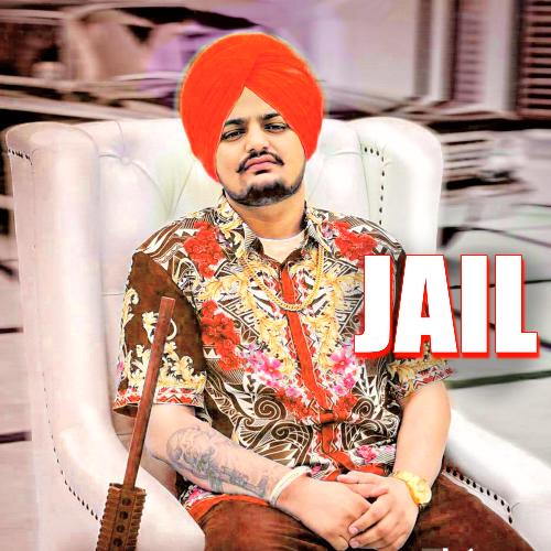 Jail (Sidhu Moose Wala)