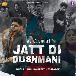 Jatt Di Dushmani-IQMzdUV-VnQ