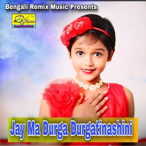 Jay Ma Durga Durgatinashini