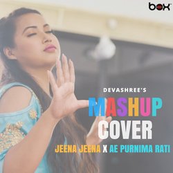 Jeena Jeena (Purnima Rati Mashup)