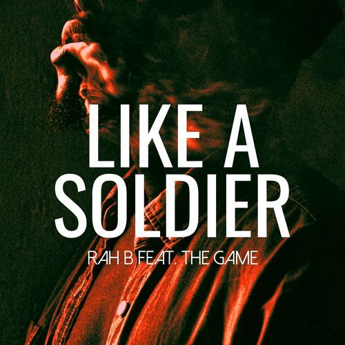 LIKE A SOLDIER