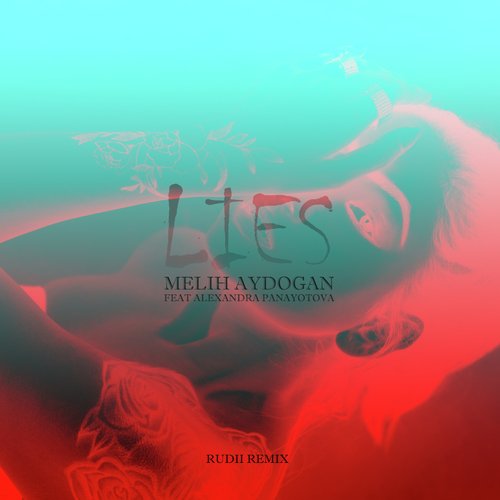 Lies (Rudii Remix)_poster_image