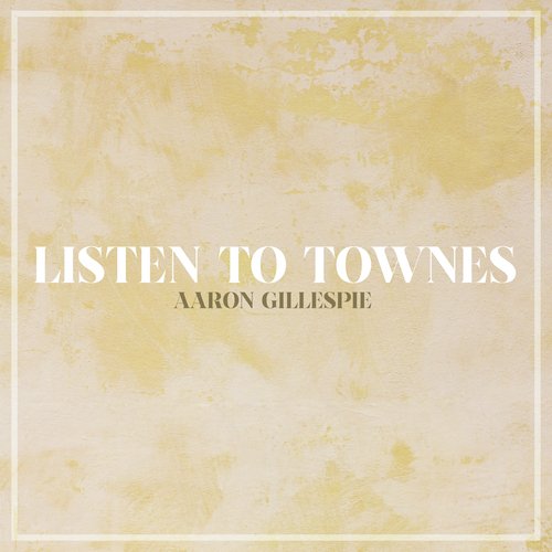 Listen To Townes