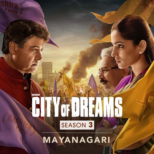 Mayanagari (City of Dreams Season 3)