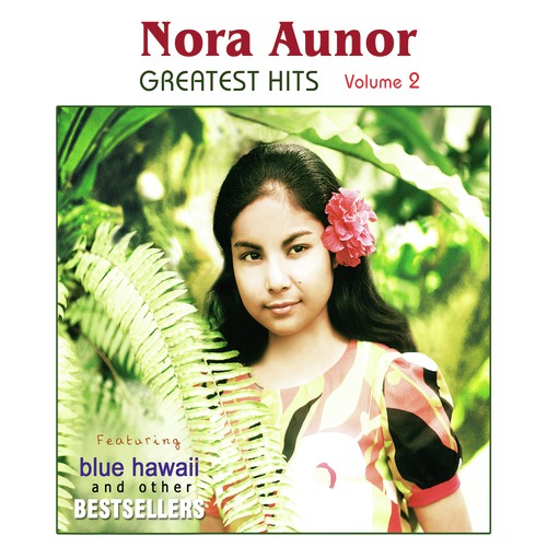 Nora Aunor Greatest Hits Volume 2