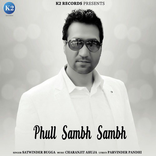 Phull Sambh Sambh - Single