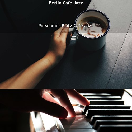 Laid-back Instrumental for Coffeehouses on Potsdamer Platz Berlin