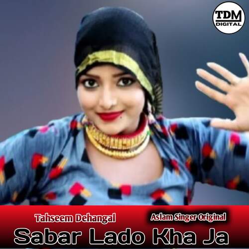 Sabar Lado Kha Ja