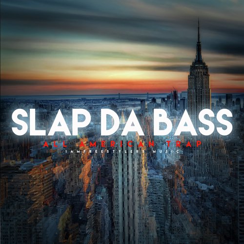 Slap Da Bass (Original Mix)