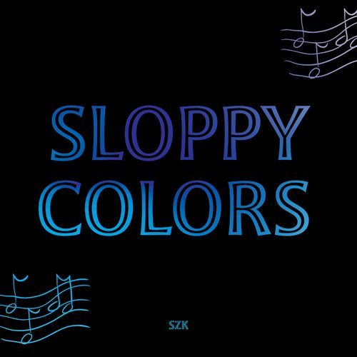 Sloppy Colors_poster_image