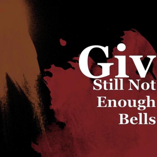 Still Not Enough Bells_poster_image