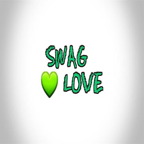 Swag Love