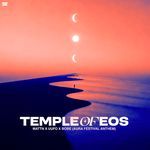 Temple Of EOS (AURA Festival Anthem)