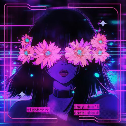 They Don't Care About (Orchestra - Nightcore) cover art