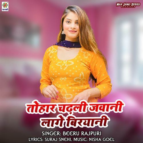 Tohar Chadhali Jawani Lage Biryani