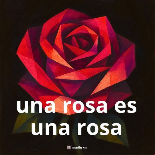Una Rosa Es una Rosa