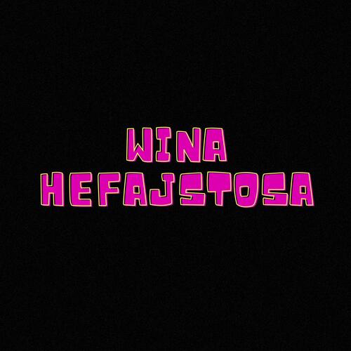 Wina hefajstosa_poster_image