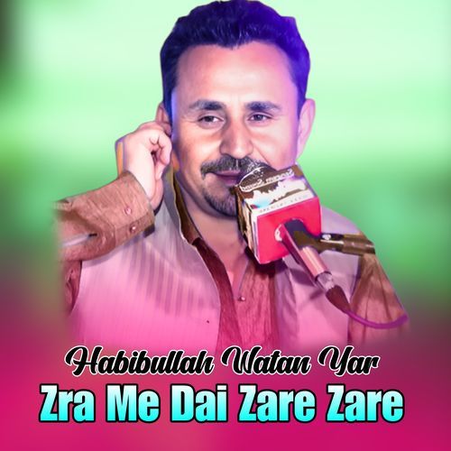 Zra Me Dai Zare Zare