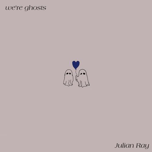 we're ghosts