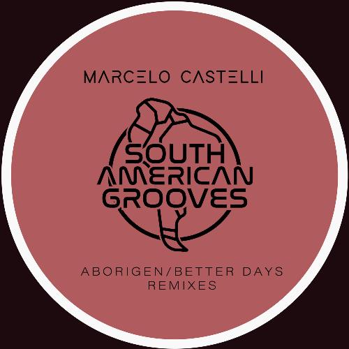 Aborigen/Better Days Remixes