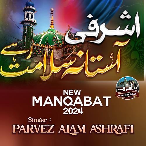 Ashrafi Aastana Salamat Rahe cover art
