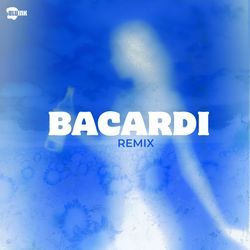 Bacardi Remix