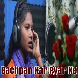 Bachpan Kar Pyar Ke-ATstZCBRb3Q